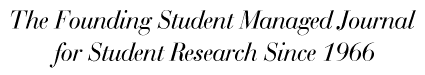 The Founding Student Managed Journal for Student Research
Since 1966